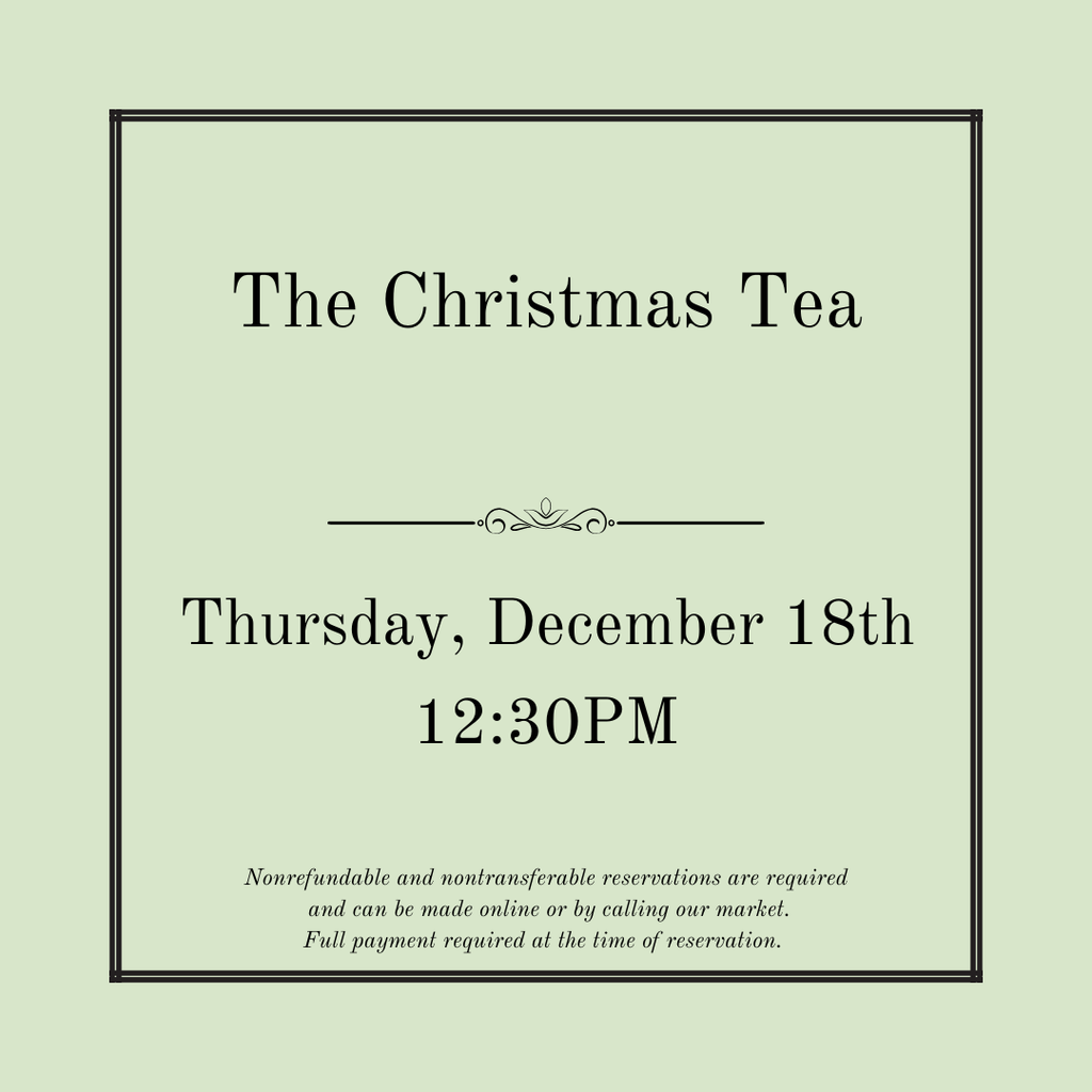 The Christmas Tea - December 18th