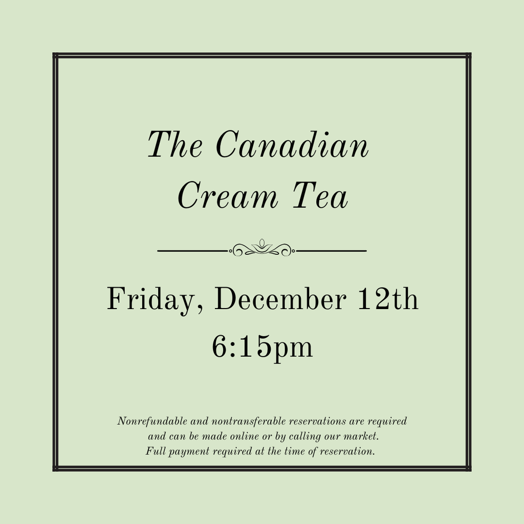 Canadian Cream Tea - December 12th