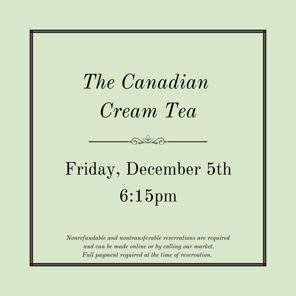 Canadian Cream Tea - December 5th