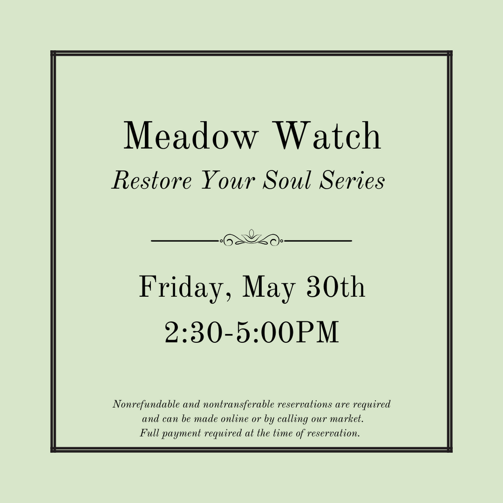 Meadow Watch - Friday, May 30th