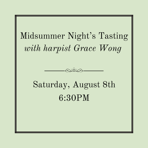 Midsummer Night's Tasting - Saturday, August 8th