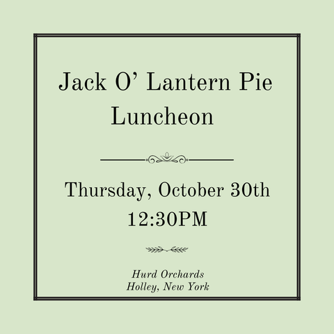 Jack O' Lantern Pie Luncheon - Thursday, October 30th
