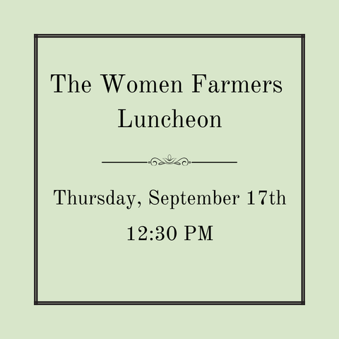 Women Farmers – A Conversation and Recipes from our Kitchens - Thursday, September 17th